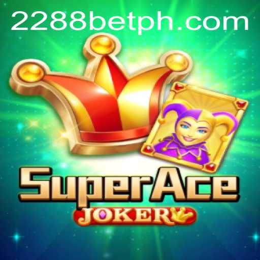 SuperAceJoker: Exploring the Dynamic World of Online Gaming with 2288bet